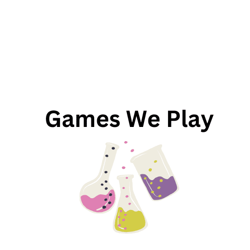 Games We Play